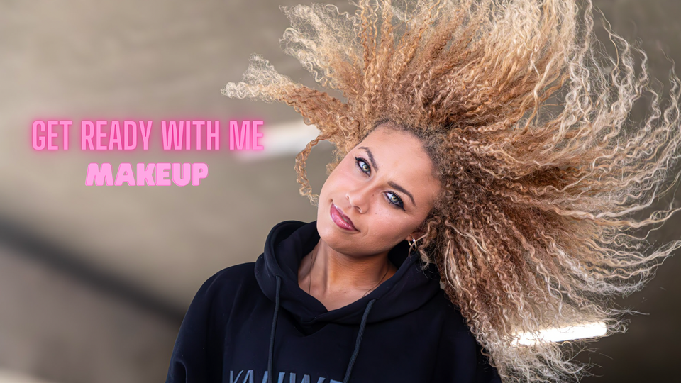 Get Ready With Me (Makeup)
